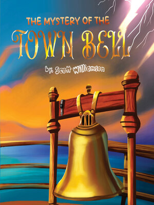 cover image of Mystery of the Town Bell